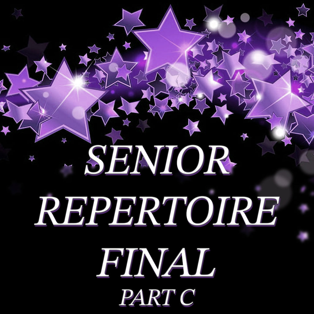 Section 96C 15 Years & Over Senior Repertoire Final Part C SOLO